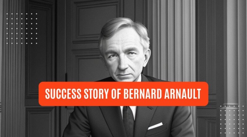 Bernard Arnault