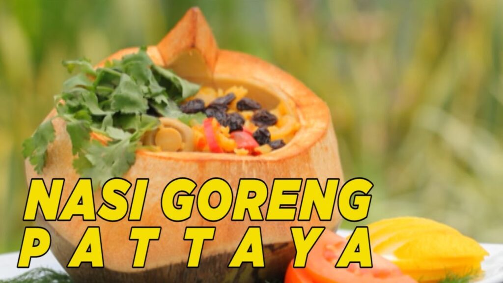 Nasi Goreng Pattaya